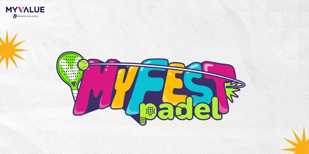Logo MyFest Padel Tournament 2025, event padel komunitas dari MyValue Kompas Gramedia Registration Guide